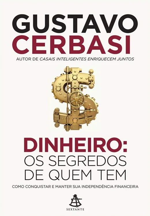 Capa do livro Dinheiro: Os Segredos de Quem Tem