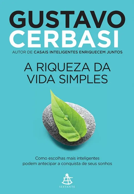 Capa do livro A Riqueza da Vida Simples