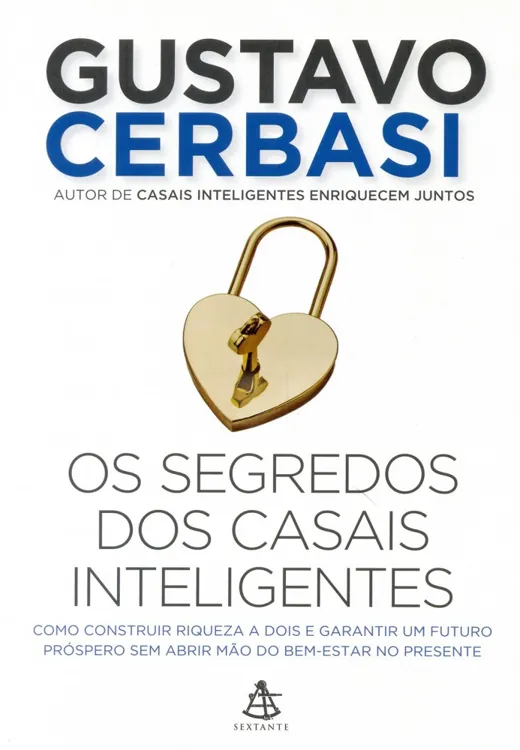 Capa do livro Os Segredos dos Casais Inteligentes